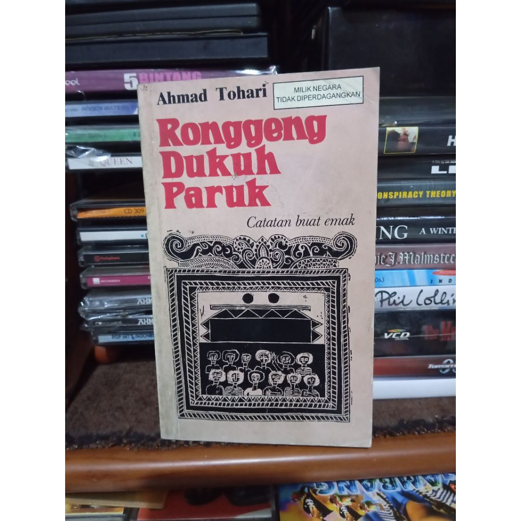 original ronggeng dukuh paruk catatan buat emak - Ahmad tohari