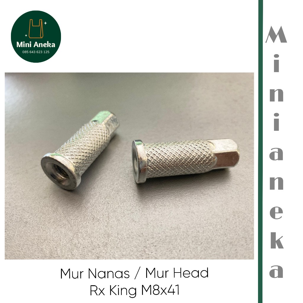Mur Nanas / Mur Head M8x41 – Mur Head RX King / Mur Nanas RXK