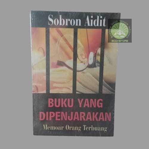 Buku Yang Dipenjarakan - Memoar Orang Terbuang - Sobron Aidit Musibookstore Original