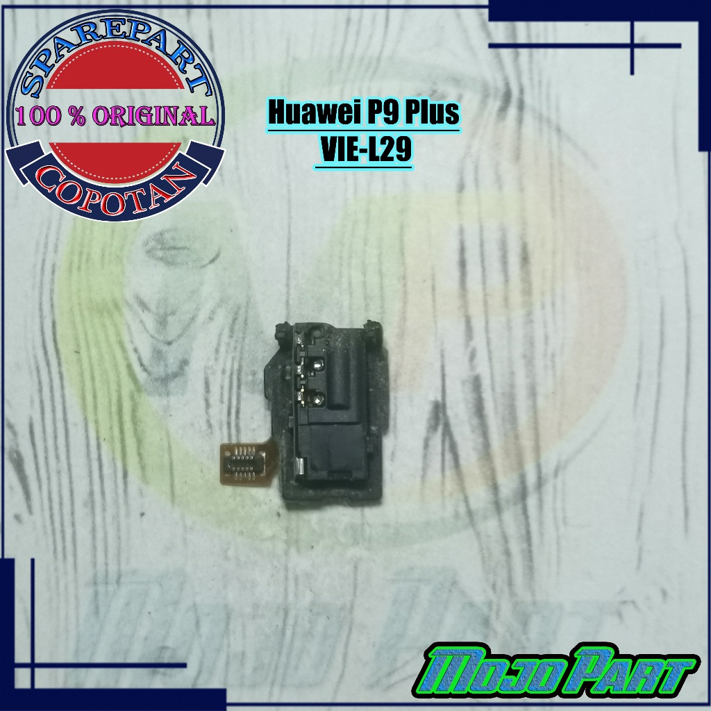 Huawei P9 Plus - VIE-L29  Fleksibel Jack Audio Lubang Headset Original Copotan | Mojo Part