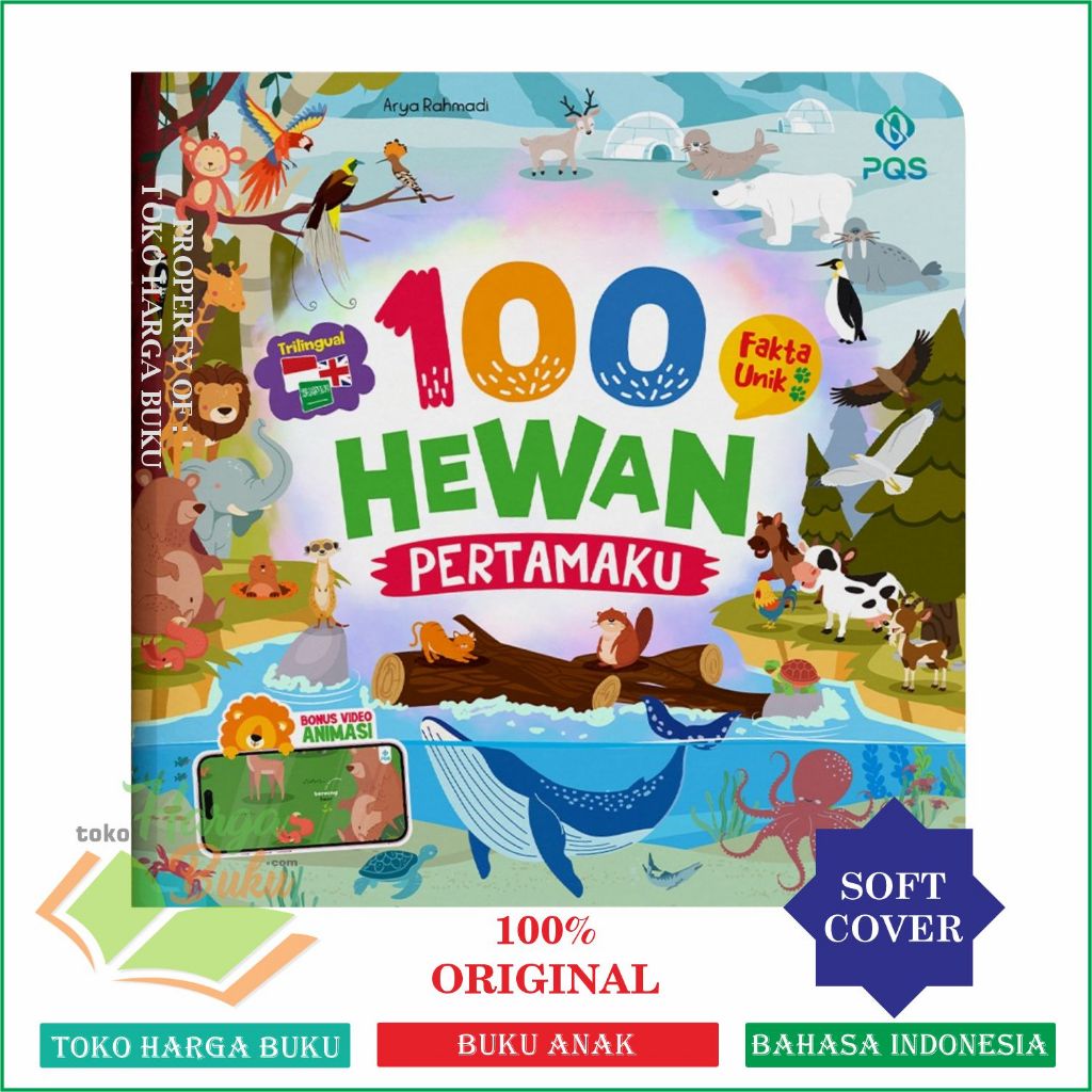Foto 100 Hewan Pertamaku FULL COLOR Bergambar 100 Kosakata 3 Bahasa Buku Anak Bonus Video Animasi - PQS