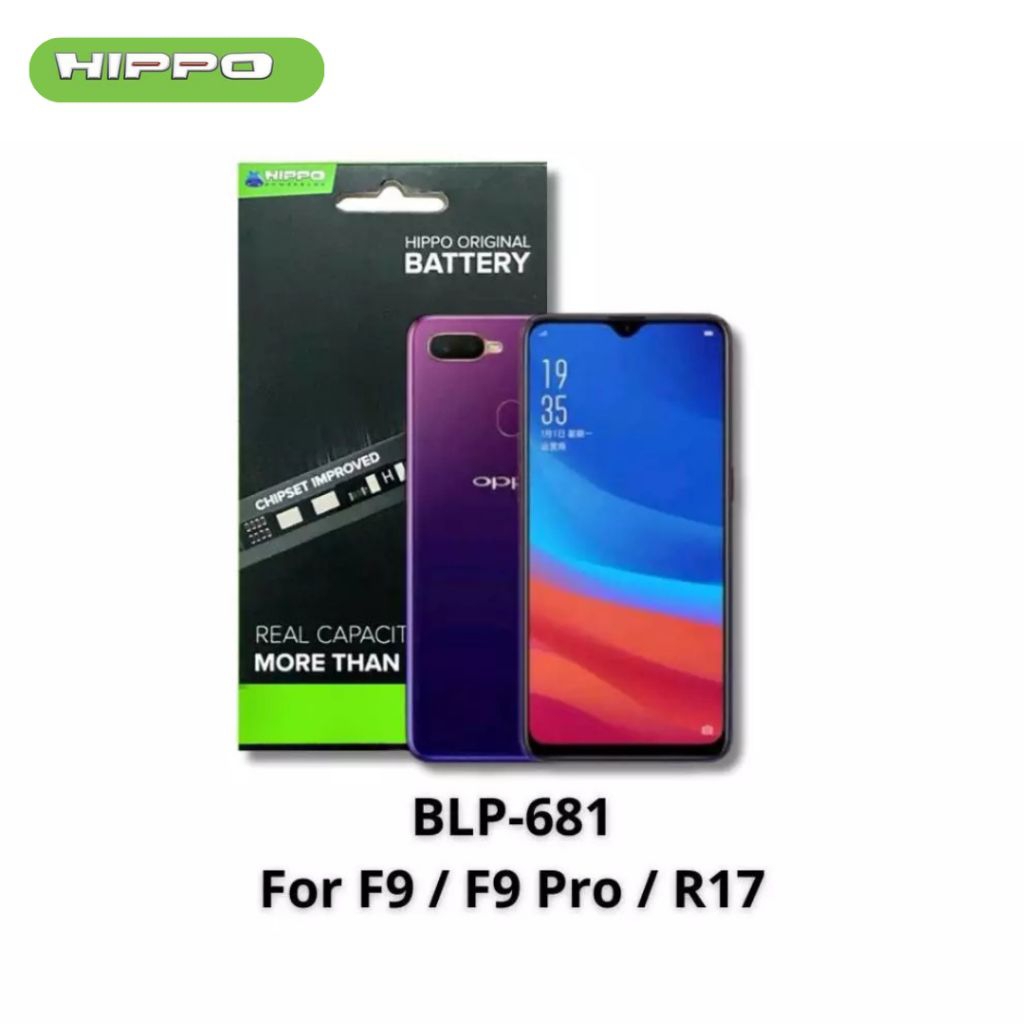 Hippo Baterai Battery Oppo F9 / F9 Pro / R17 BLP-681 3500Mah Battery Batere Batrai Batre Original Ce