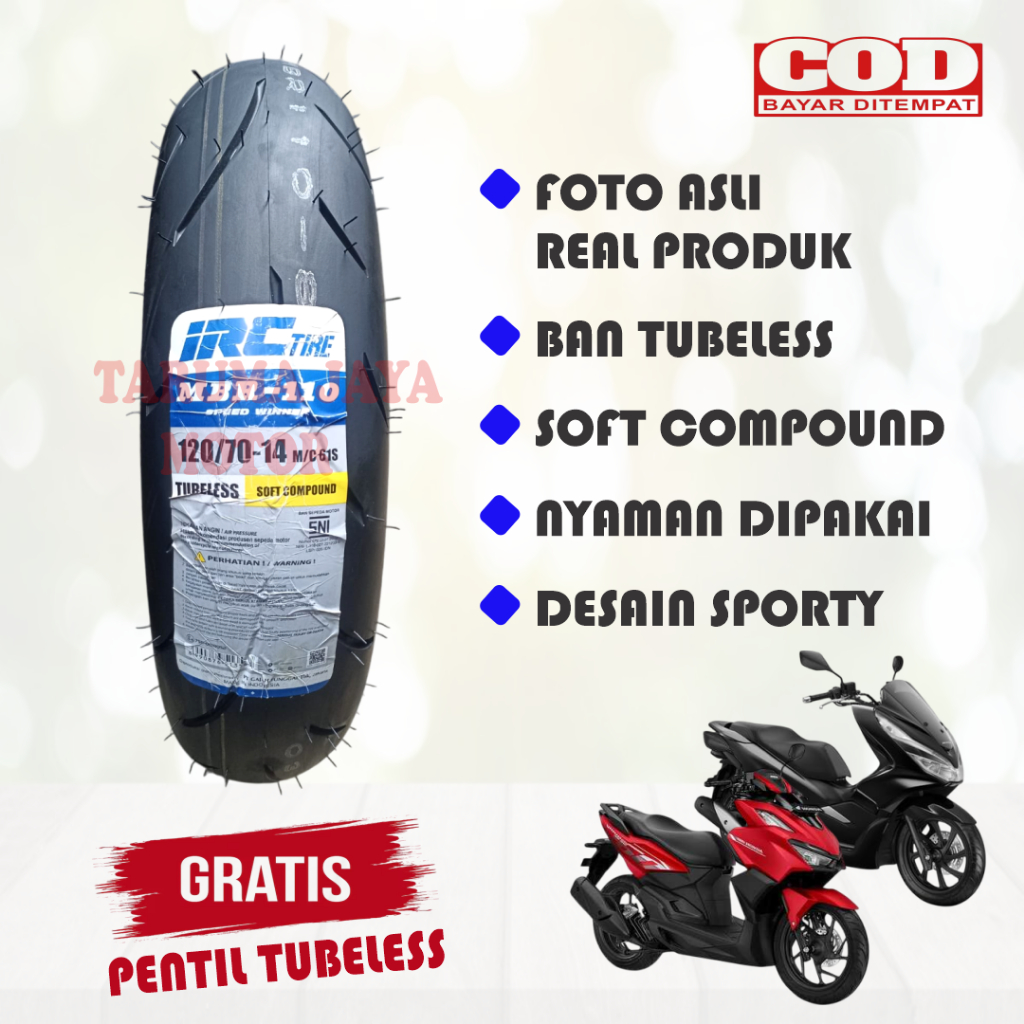 Ban Luar Belakang 120/70-14 IRC MBR 110 Tubeless Soft Compound Motor Scooter Matic PCX 150 VARIO 160