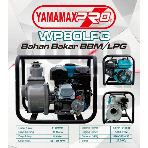 YAMAMAX PRO WP80LPG Pompa Air Sawah/Alkon Irigasi 3 Inch 4 Tak WP80 LPG/WP 80LPG/WP 80 LPG SNB