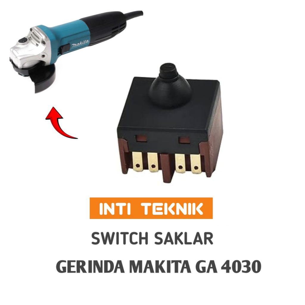 Switch Saklar Untuk Makita GA 4030 Mesin Gerindra 4"