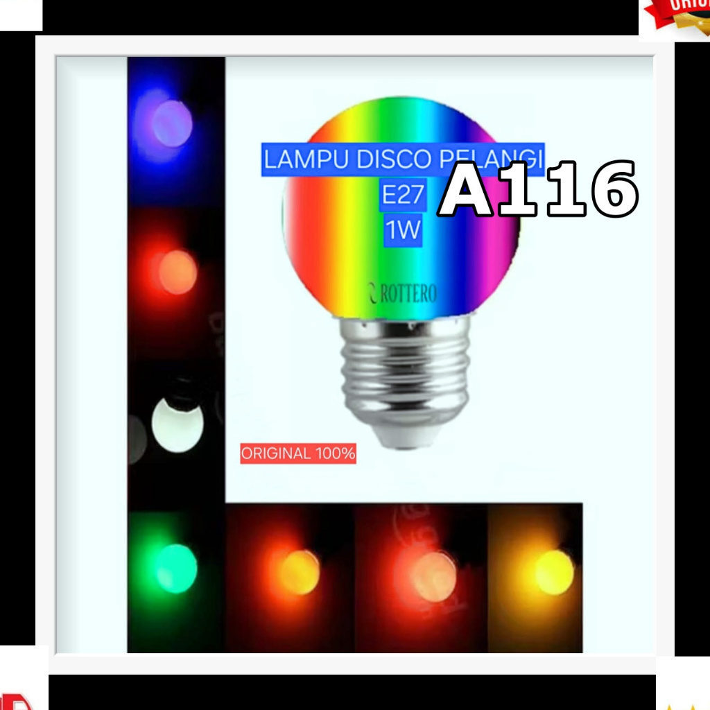 A116 Lampu LED PELANGI RGB  ORI 100% Terang WAT HEMAT ENERGI ENERGY LISTRIK  OTOMATIS E27 Strip BULB