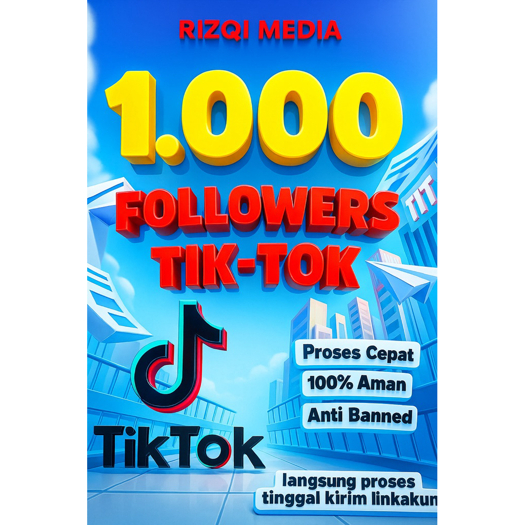 Followers TikTok Pengikut TikTok Permanen dan Bergaransi