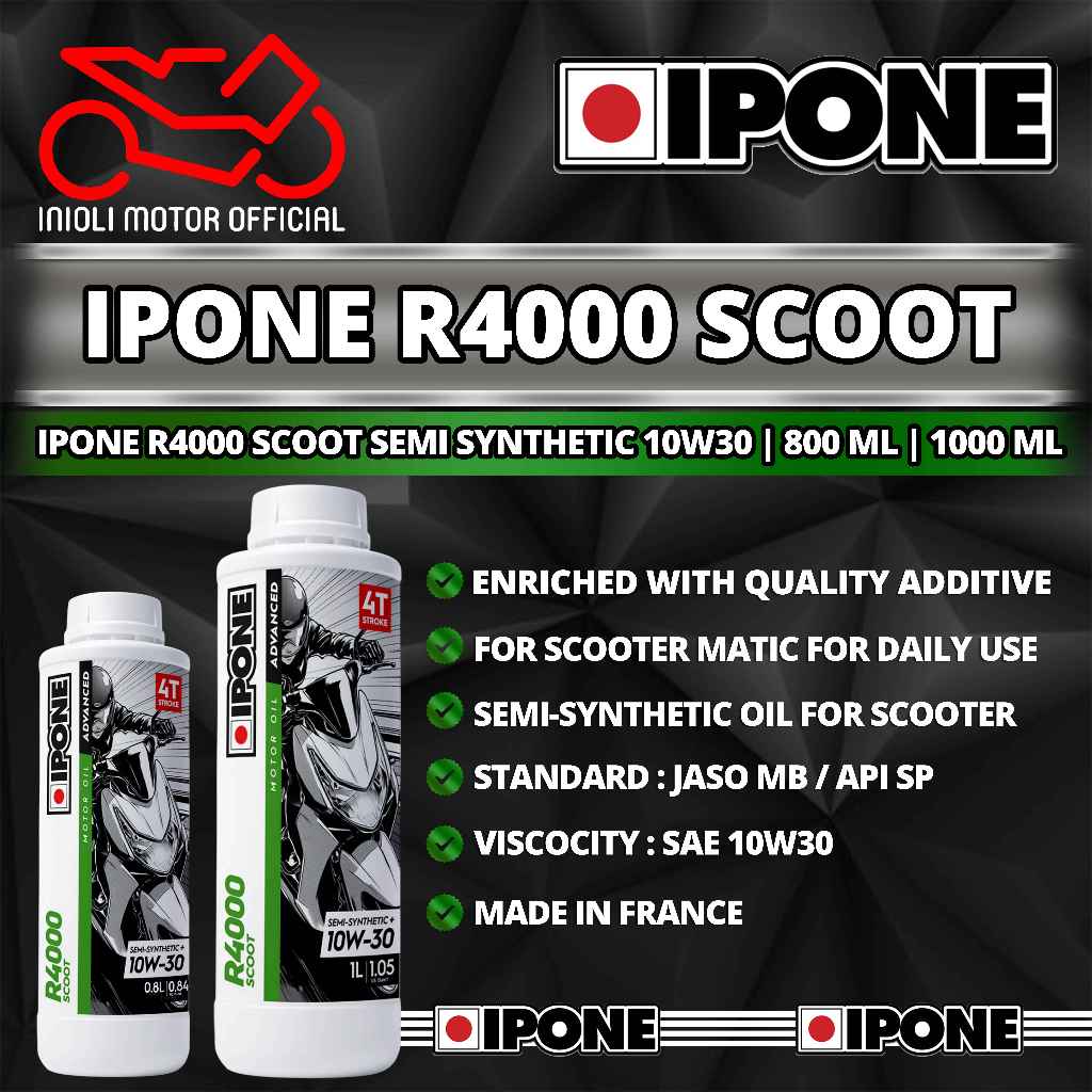 OLI IPONE R4000 SCOOT 10W30 SEMI SYNTHETIC OLI MESIN IPONE MOTOR MATIC METIK IMPORT PREMIUM 10W-30 8