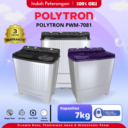 MESIN CUCI POLYTRON Mesin Cuci 2 Tabung 7 Kg PWM 7081Y/MESIN CUCI 2 TABUNG/MESIN CUCI POLYTRON MURAH