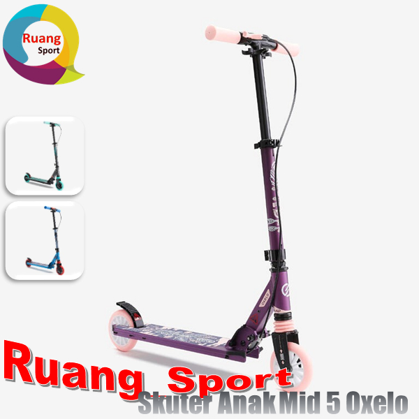 Oxelo Skuter Anak Perempuan MID 5 Scooter Otoped Lipat Indienne Rem Setang Suspensi Original Skuter 