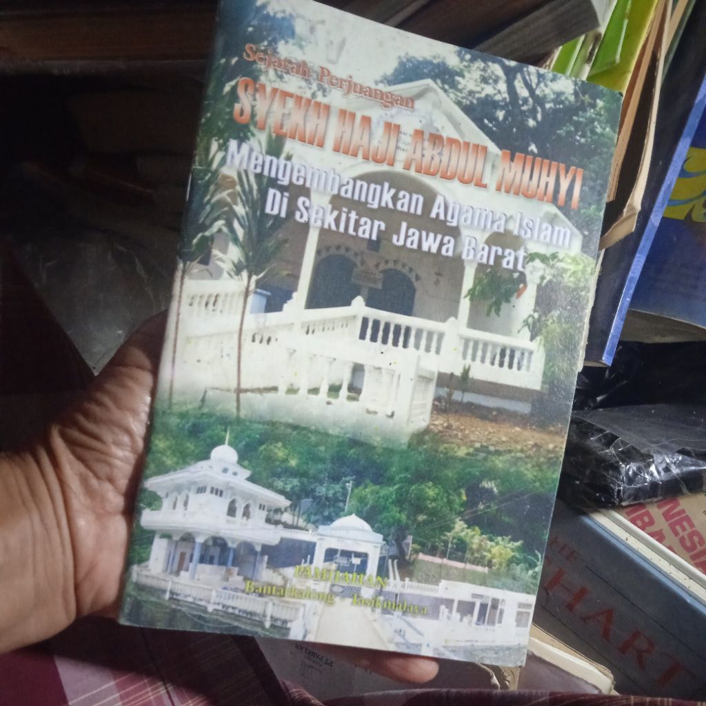 buku sejarah perjuangan Syekh Abdul Muhyi, Seorang Wali dari Jawa Barat, buku original