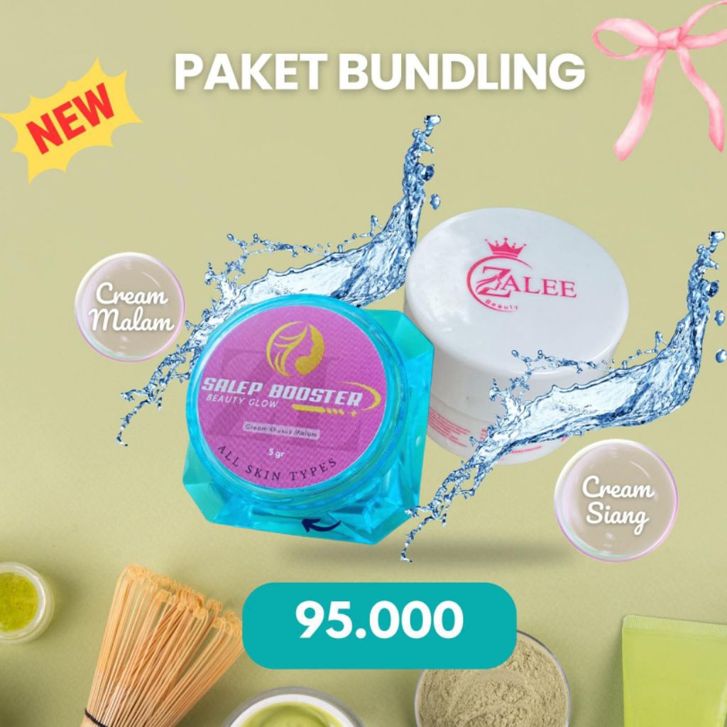 SALEP BOOSTER ZL Beauty Glow dan SUNSCREEN ZALEE (PAKET BUNDLING)