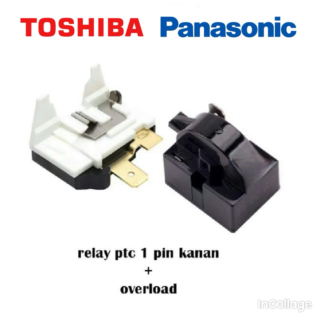 [1set] relay 1pin kanan + ptc overload kulkas Panasonic Toshiba