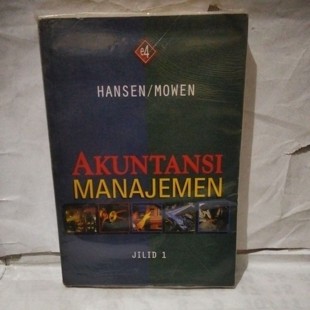 Akuntansi manajemen edisi 4 jilid 1 oleh Hansen/Mowen