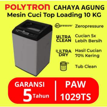 POLYTRON Mesin Cuci 1 Tabung 10 Kg Top Loading PAW-1029TS