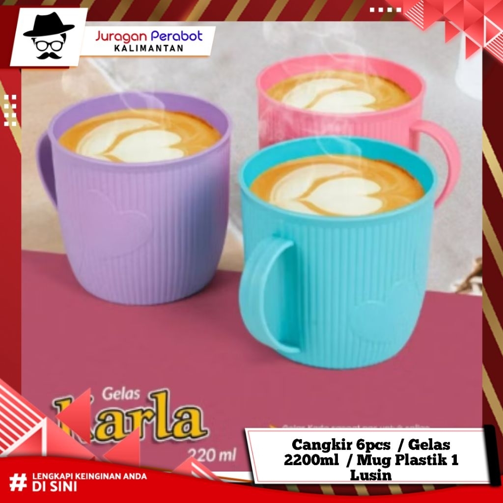 Cangkir 6pcs  / Gelas 210ml  / Mug Plastik 1 Lusin / Gelas Karla