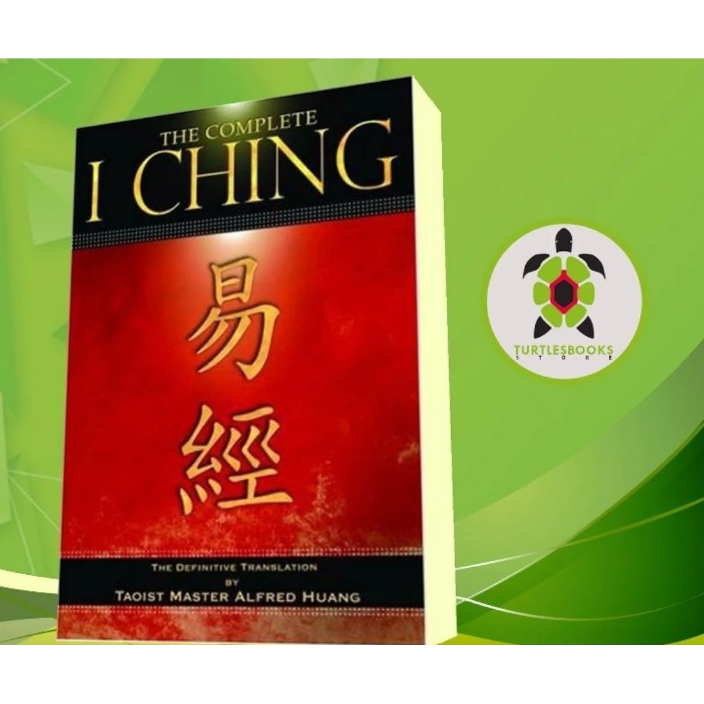 Buku The Complete I Ching: The Definitive Translation by the Taoist Master