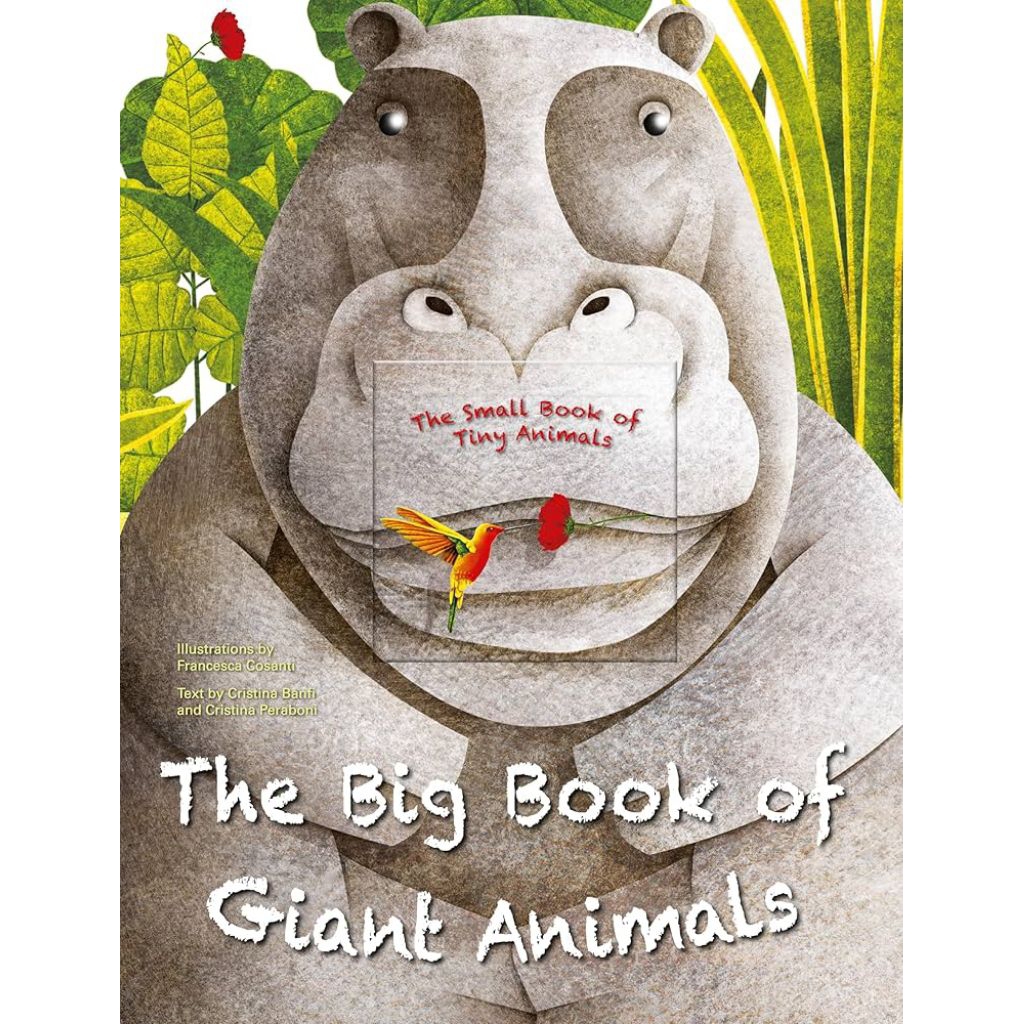 The Big Book of Giant Animals, The Little Book of Tiny Animals (HC, Original)