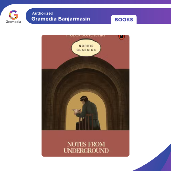 Gramedia Banjarmasin - NOTES FROM UNDERGROUND