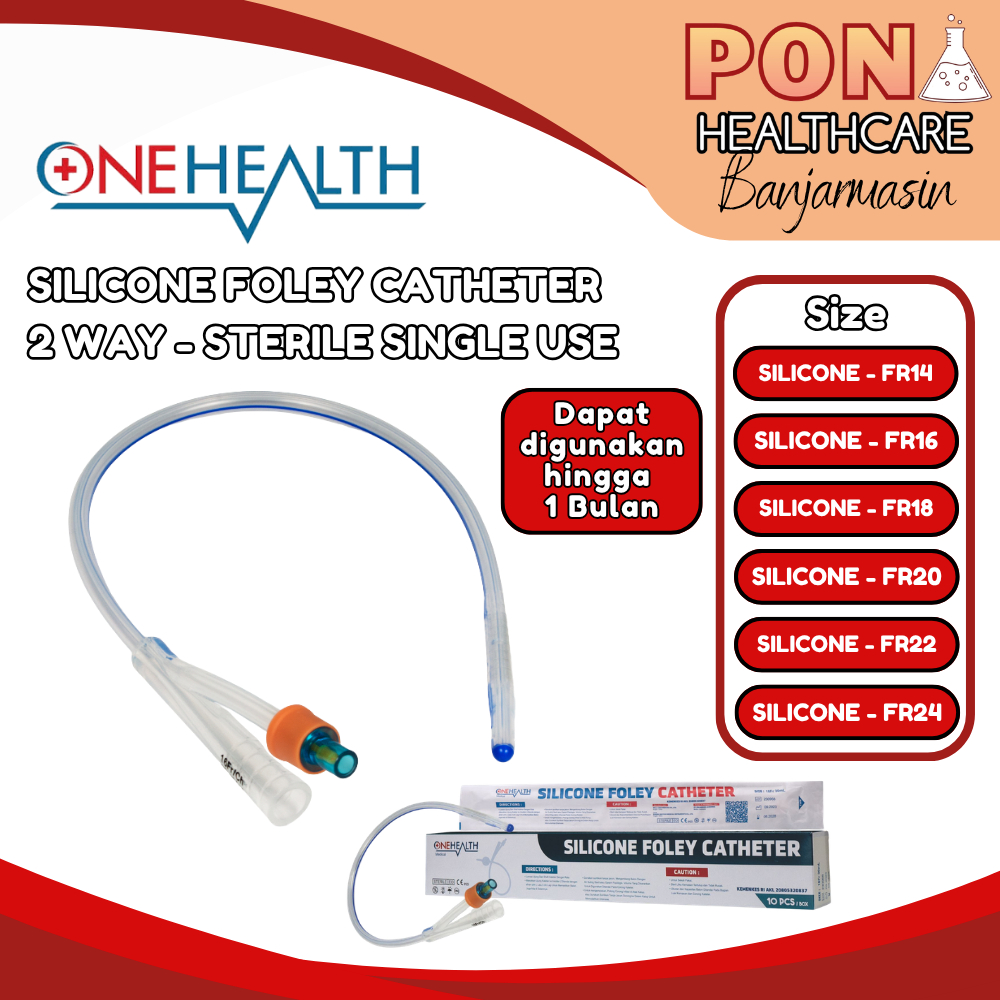 OneHealth Foley Catheter Silicone 2 Way Selang Kencing Urine Silikon Kateter Urin FR 14 16 18 20 24