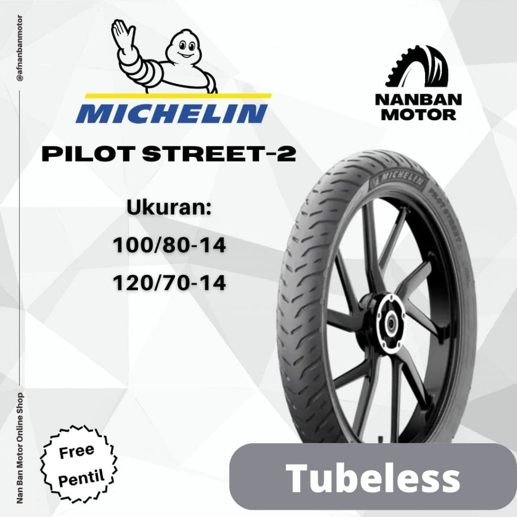 PROMO BAN MOTOR MICHELIN PILOT STREET 2 UKURAN 100/80-14 & 120/70-14 BAN TUBELESS UNTUO MOTOR RING 1