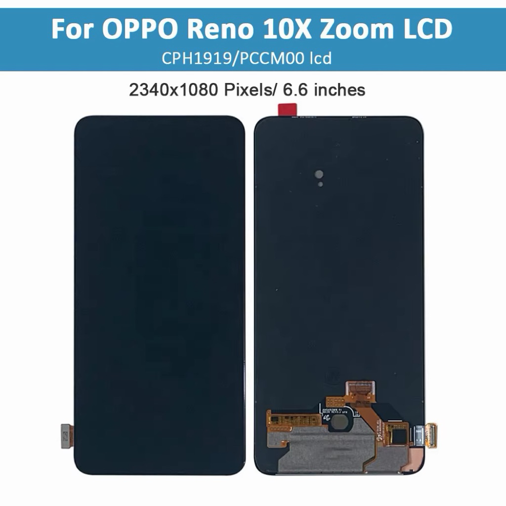 Grosir LCD Oppo Reno 10X Zoom Original 100% Garansi 1 Bulan