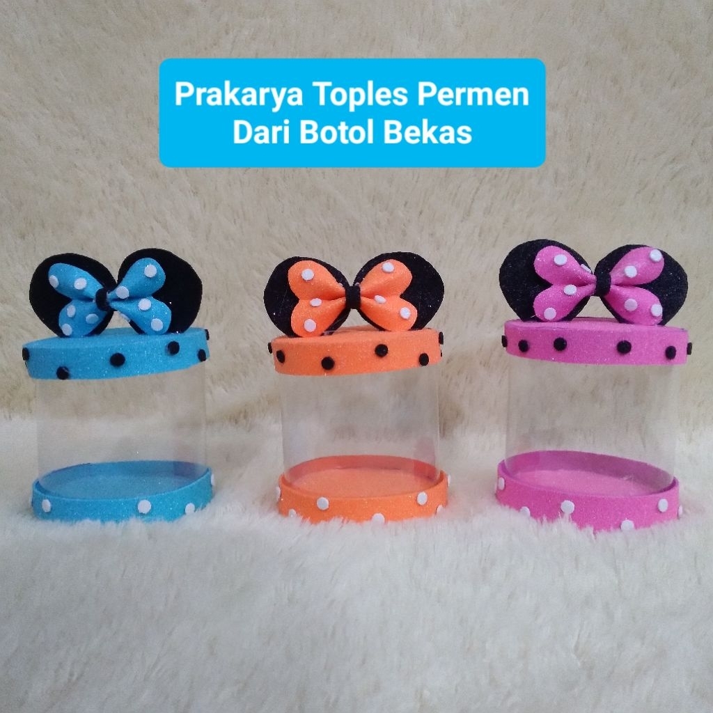 PRAKARYA TOPLES PERMEN DARI BOTOL BEKAS
