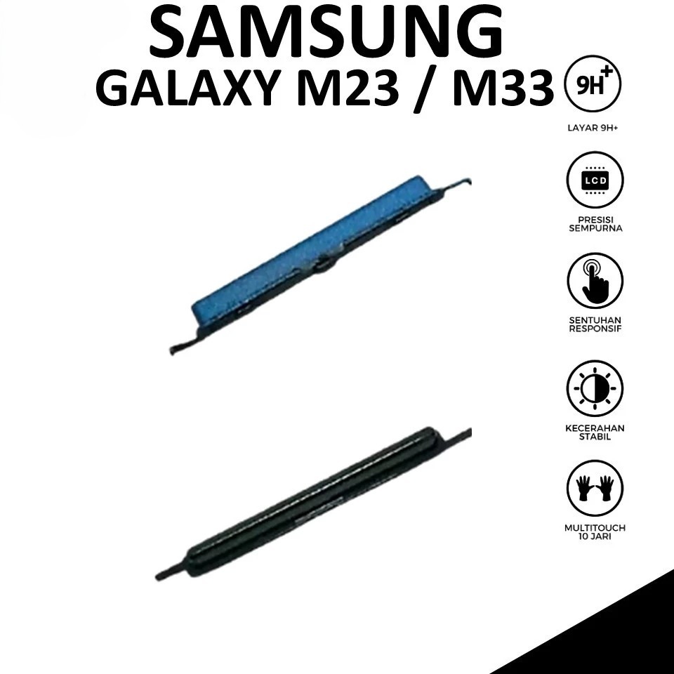 TOMBOL LUAR VOLUME SAMSUNG GALAXY M23 / M33
