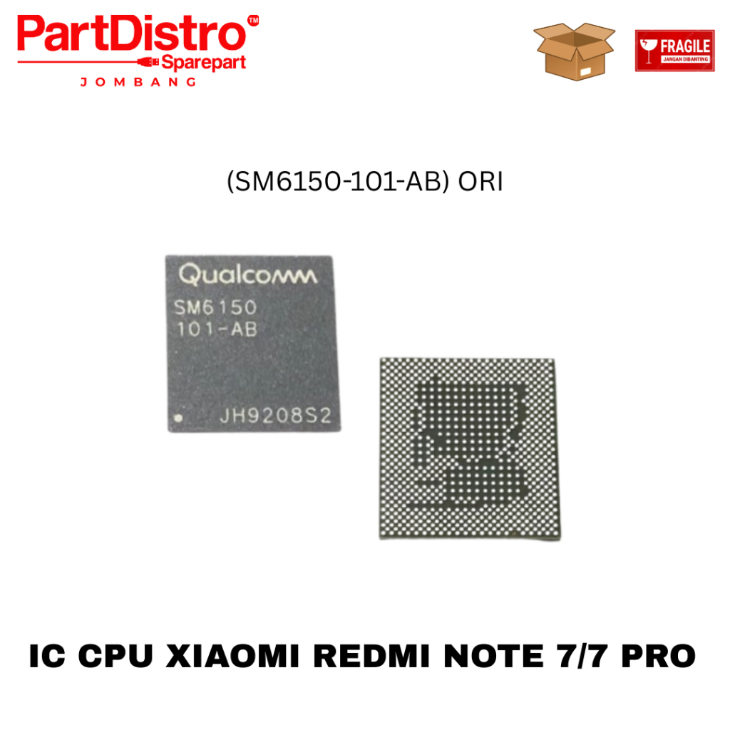 IC CPU XIAOMI REDMI NOTE 7/7 PRO (SM6150-101-AB) ORI