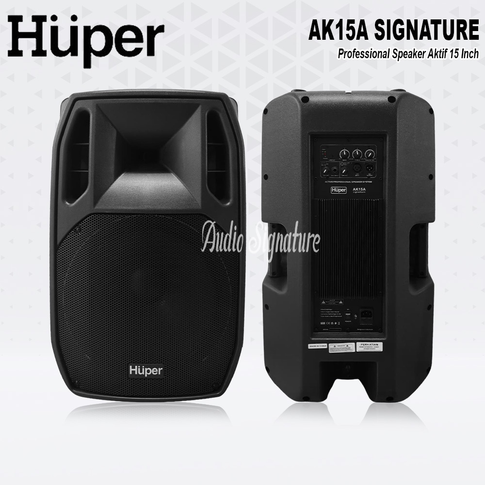 Speaker Aktif HUPER AK 15A | AK15 | AK15A SIGNATURE 800 Watt Original 1 BUAH