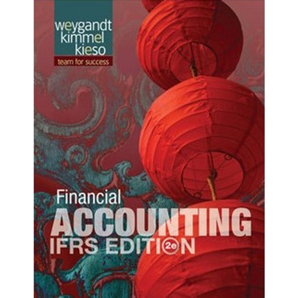 Financial Accounting: IFRS Edition: Ifrs, Second Edition