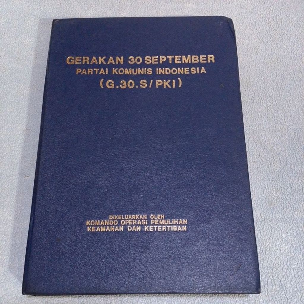 Buku Original Gerakan 30 September Partai Komunis Indonesia (G.30.S/PKI)