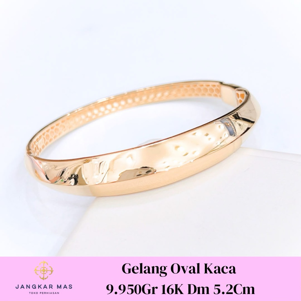 Gelang Emas Oval Kaca 16K 9.950gr