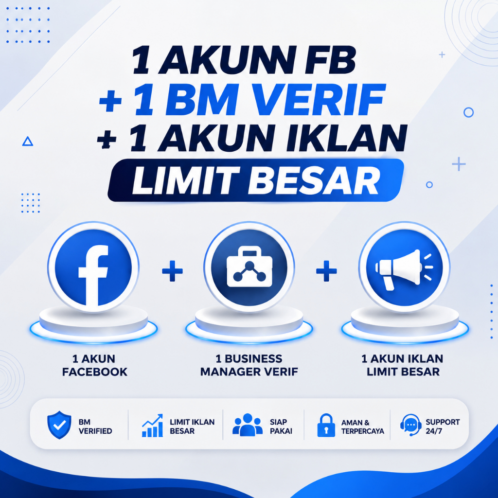 AKUN FB + BM VERIF + AKUN IKLAN LIMIT BESAR