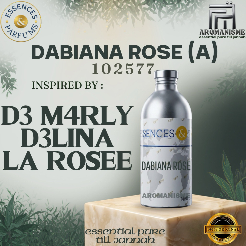BIBIT PARFUM DE M4RLY DEL1NA LA R0S33 ESSENCES DABIANA ROSE GRADE A 50ML / 100ML
