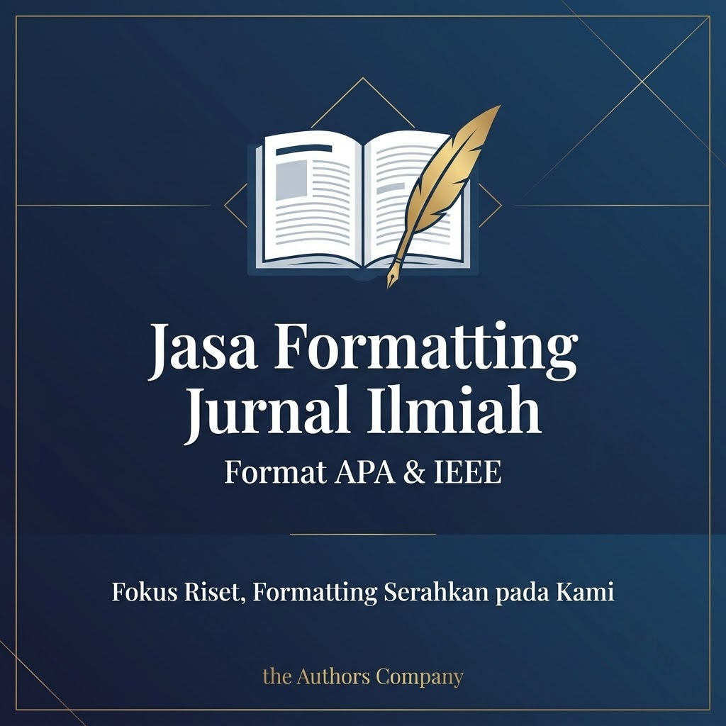 Jasa Pengetikan & Formatting Jurnal Ilmiah (APA/IEEE)