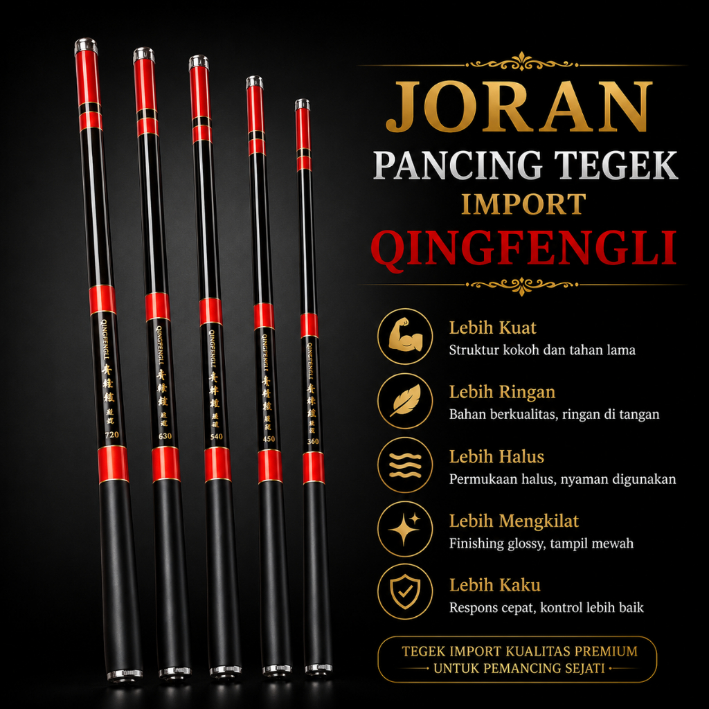JORAN PANCING TEGEK IMPORT QINGFENGLI