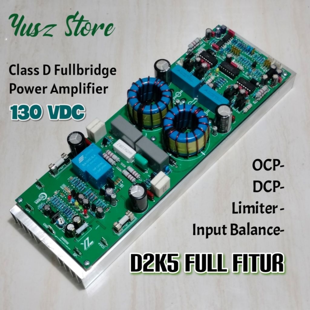 D2K5 Fullbridge 130vdc Full fitur Class D Kit Power Amplifier