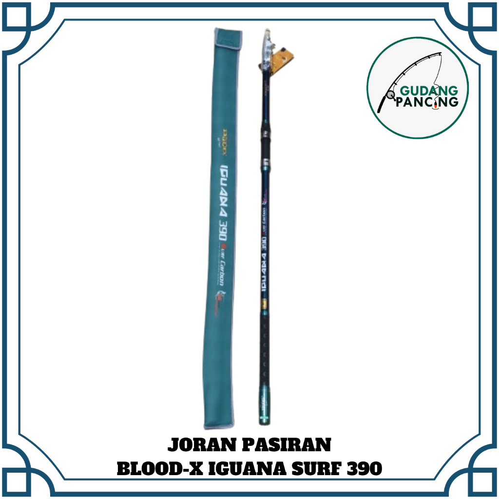 Rod / Joran Pancing Surf Casting Blood-x Iguana 360 390 420 | Joran Pasiran