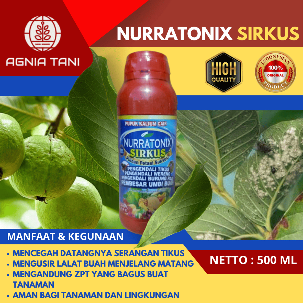 NURRATONIX SIRKUS 500ml Pupuk Kalium Cair Pengendali Hama Lalat Buah Kutu Putih Penggerek Batang Jam