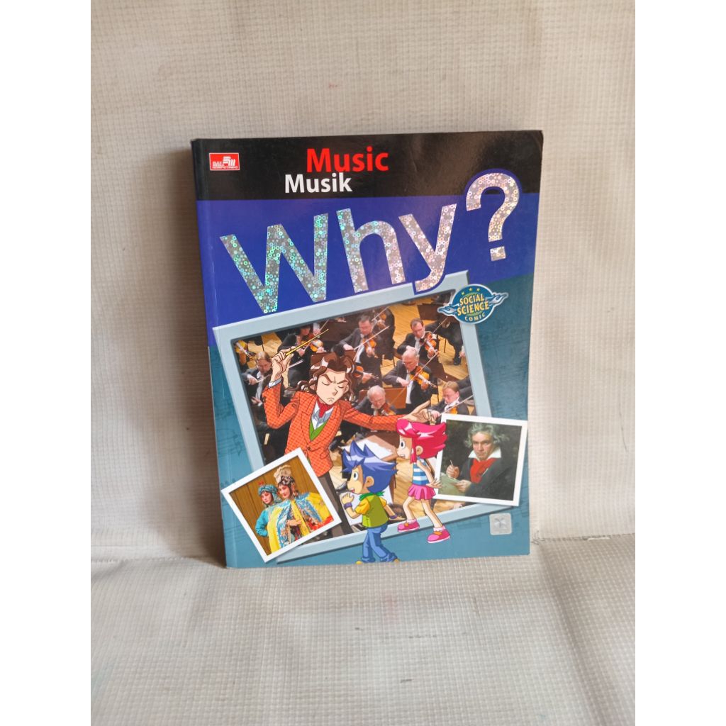 SOCIAL SCIENCE COMIC Why ? Music Musik