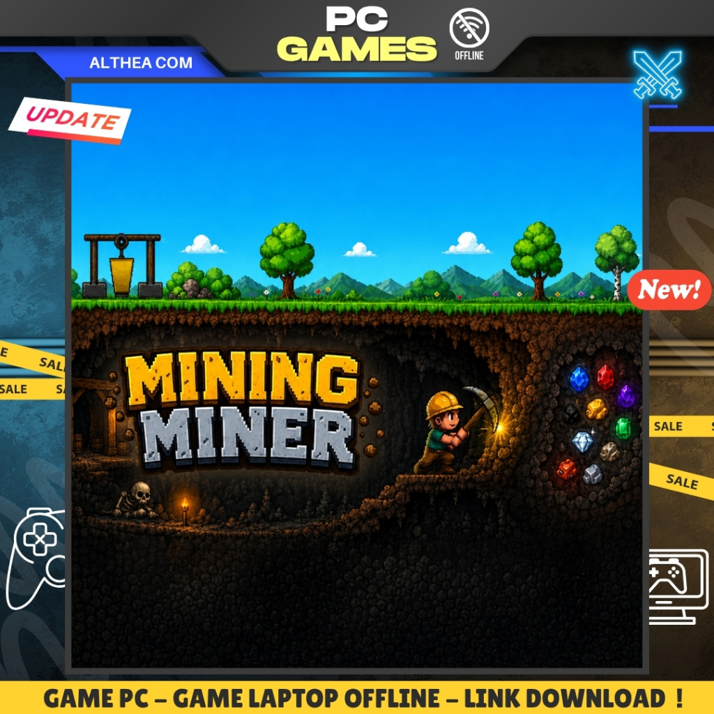 MINING MINER - GAME PC / LAPTOP - OFFLINE - ALTHEA COM