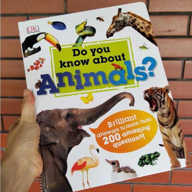 DK Do You Know About Animals? (HC) Buku Ilmu Pengetahuan Anak Bahasa Inggris Preloved