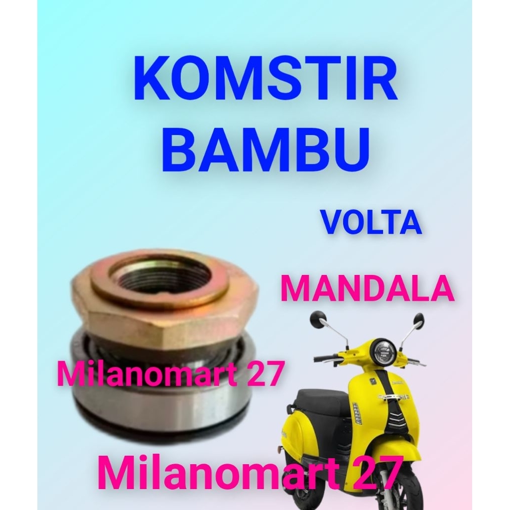 komstir model bambu motor listrik volta mandala kones headset komfork model bambu sepeda listrik vol