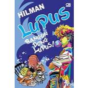 NOVEL Lupus: Bangun Dong Lupus