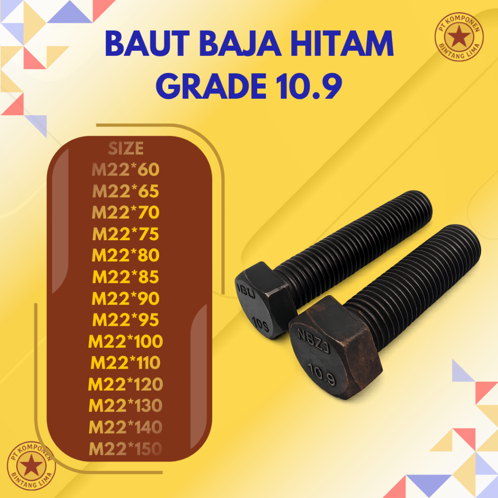 Baut baja hitam M22 GRADE 10.9 Hex Full Drat (Baut aja) Ukuran Tersedia: M22x60 / M22x65 / M22x70 / 