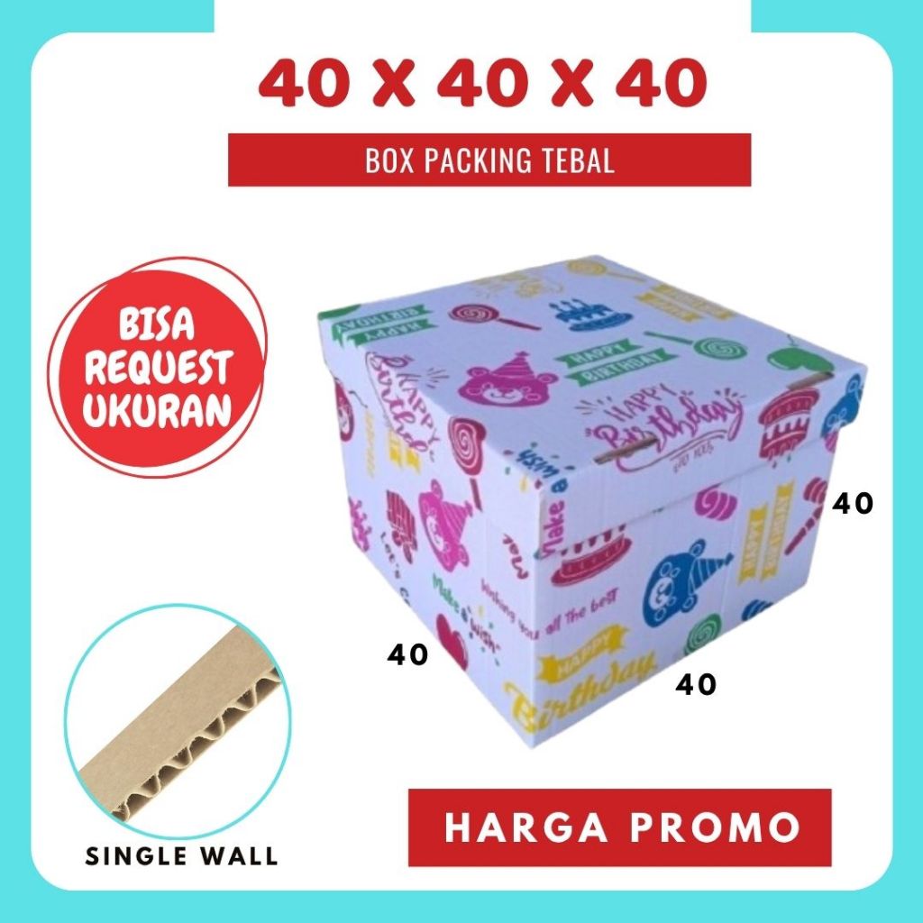 Box Ulang Tahun 40x40x40 / 40x40x30 / 40x40x20 / 40x40x10 (Set Top/Bot Heebe) Box Kado Happy Birthda
