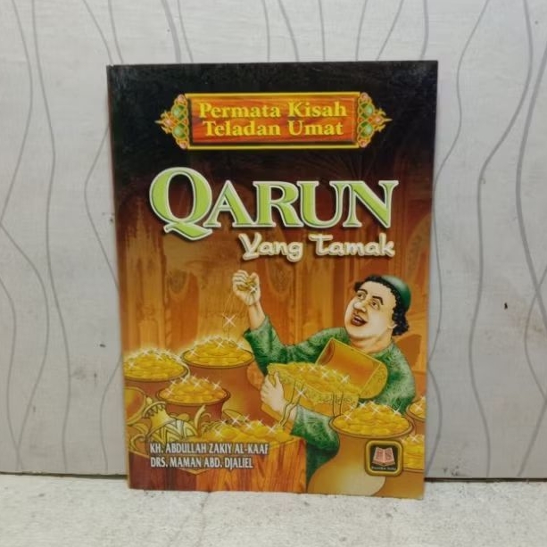 RB10 BUKU PERMATA KISAH TELADAN UMAT QARUN YANG TAMAK PUSTAKA SETIA