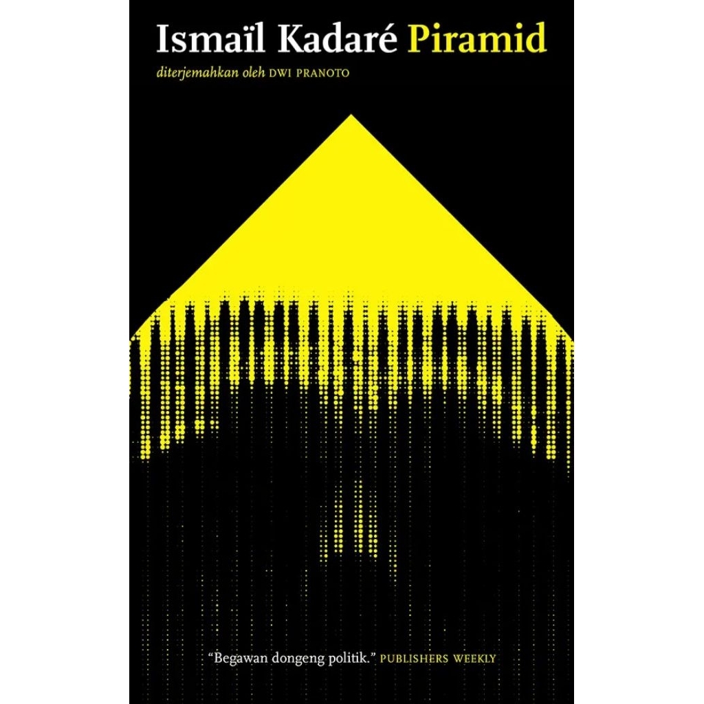 Piramid-Ismail Kadare (original)