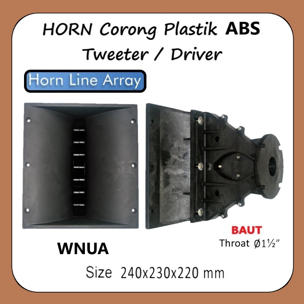 HORN LINE ARRAY DRIVER CORONG TWEETER PLASTIK ABS BAUT 24 x 23 cm ( 240x230 ) WNUA